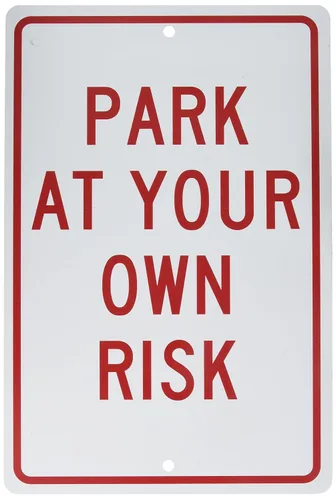 Miniatura 5 de NMC TM56J - Señal de tráfico, leyenda "Park at Your Own Risk", 12 pulgadas de largo x 18 pulgadas de alto, aluminio reflectante prismático de grado
