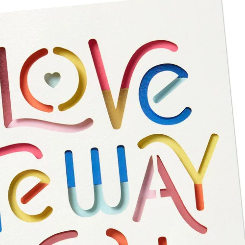 Miniatura 5 de Hallmark Tarjeta romántica para el día de la madre para esposa, novia o pareja (I Love the Way You Love) con letras arcoíris en blanco