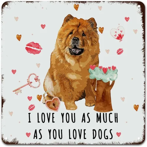 Miniatura 8 de Love Mails Chow Chow Dog Aluminum Art Signs I Love You As Much As You Love Dog Retro Vintage Art Wall Plaque Valentine Gift Metal Tin Sign for Kid