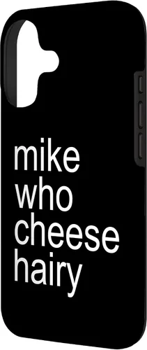 Miniatura 2 de Mike Who Cheese Hairy Funny Adult Humor Word Play Case for iPhone 17