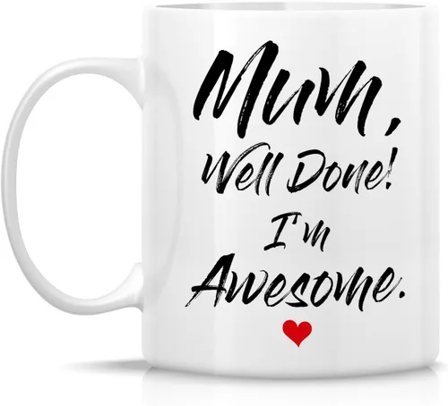 Miniatura 2 de Retreez - Taza divertida con texto en inglés "Mum Well Done I'm Awesome", 325 ml, tazas de café de cerámica, mensaje divertido, sarcástico