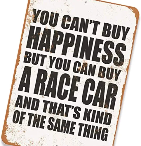 Miniatura 4 de Letrero de metal de aluminio de 8 x 12 pulgadas - You Can't Buy Happiness But You Can Buy a Race Car - Aspecto vintage