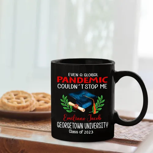 Miniatura 4 de Ever A Global Pandemic Couldn't Stop Me Taza de café de regalo para amigos graduados, taza de café negra de graduación personalizada con nombre