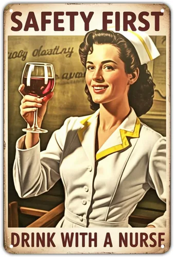 Letrero de metal retro con texto en inglés «Nurse Drink Wine Safe», diseño vintage de salud, para jardín, patio, bar, porche, hogar, dormitorio,