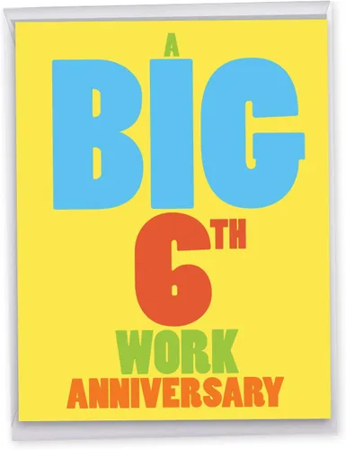 NobleWorks Divertida tarjeta de notas de aniversario de trabajo de 6º hito de nosotros de 8.5 x 11 pulgadas con sobre para hombres, mujeres (1