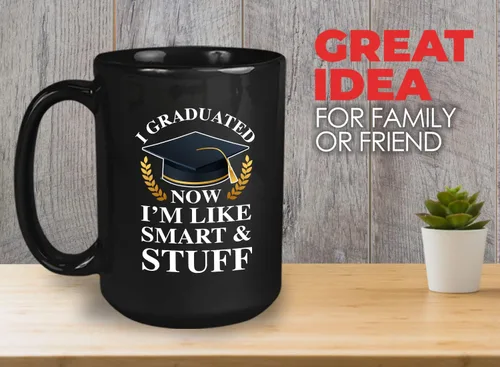 Miniatura 2 de Taza de café de graduación de 15 onzas, color negro, con texto en inglés «Now I'm Like Smart & Stuff – Chistes graduados divertidos, collage tonto