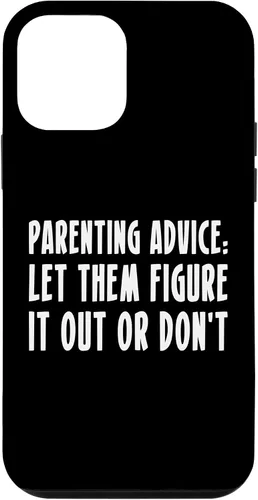 Miniatura 16 de Parenting Advice: Let Them Figure It Out Or Dont Case for iPhone 16