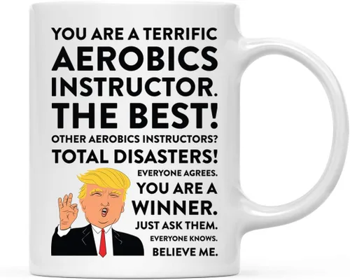 Andaz Press Funny President Donald Trump - Taza de café de 11 onzas, excelente instructor aeróbico, paquete de 1, taza de cerámica para beber