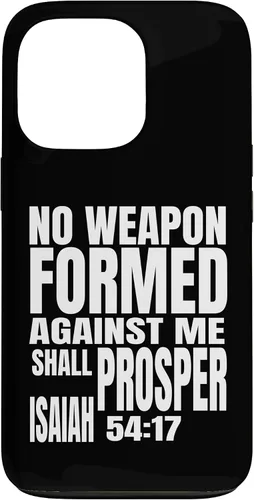 iPhone 13 Pro No hay arma formada contra mí prosperará Isaías 54:17