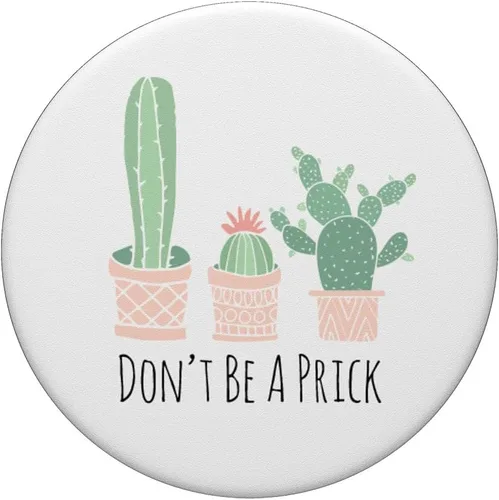 Miniatura 3 de Cactus Don't Be A Prick Funny Western Succulent Cactus PopSockets PopSockets intercambiables PopGrip