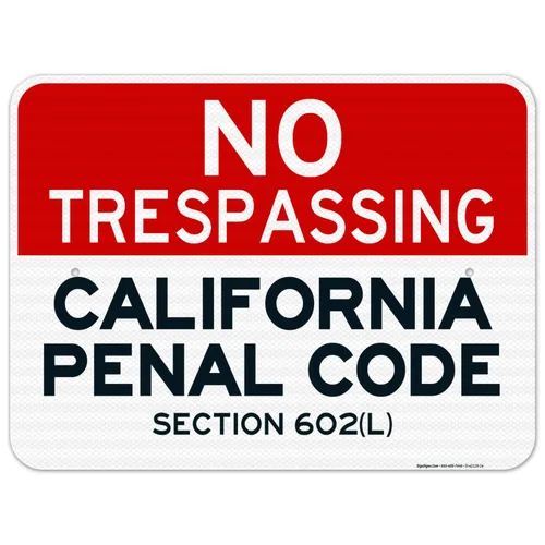 Miniatura 12 de Señal de California No Trespassing, sección 602 de código penal, 10 x 7 pulgadas, aluminio 040 libre de óxido, resistente a la decoloración