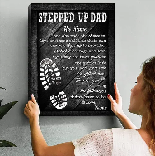 Lienzo personalizado con texto en inglés "Stepped Up Dad", lienzo para el día del padre, el mejor regalo para padrastro, cita familiar