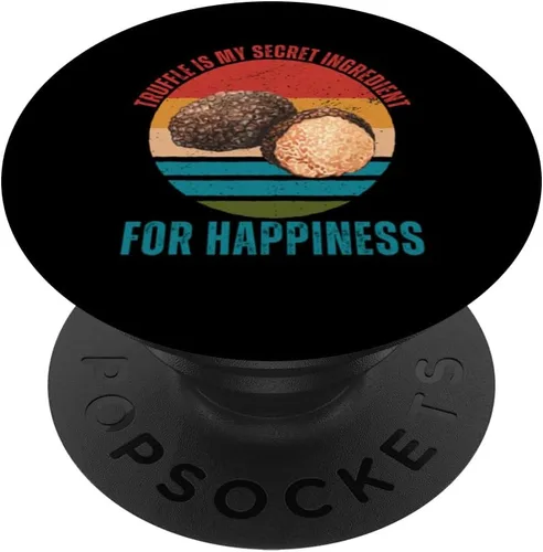 Vintage Truffle Is My Secret Ingredient For Happiness PopSockets Standard PopGrip