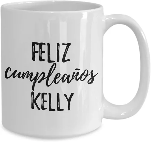 Miniatura 2 de Feliz Cumpleanos Kelly Taza española de feliz cumpleaños con nombre personalizado, taza de café, té, 11 onzas
