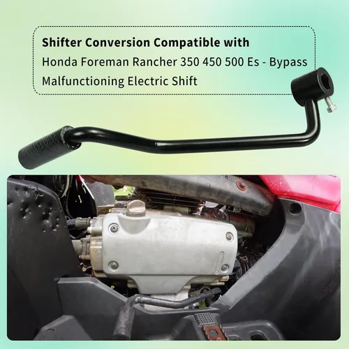 Miniatura 4 de Conversión de Palanca de Cambios Compatible con Honda Foreman Rancher 350 450 500 ES - Bypass del Cambio Eléctrico Averiado
