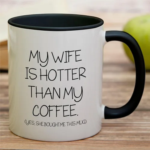 Miniatura 3 de Retreez - Taza divertida con texto en inglés "My Wife is Hotter Than My Coffee She Bought Me This Mug", 325 ml, taza de café de cerámica, VLT028