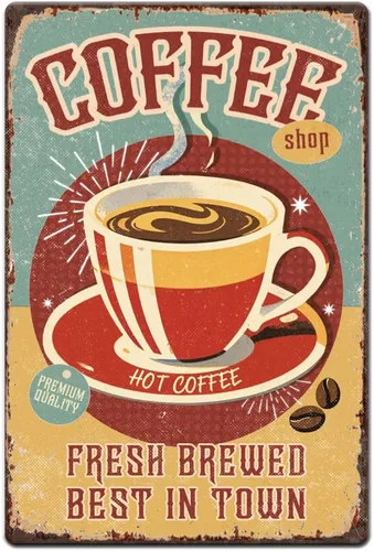 Letrero de metal vintage de 8 x 12 pulgadas, letrero retro de hierro caliente para café caliente, aspecto óxido, fresco preparado, mejor en la