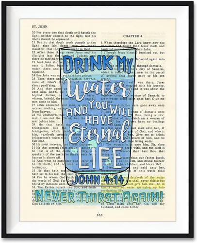 Drink My Water and You Will Have Eternal Life, Never Thirst Again - Impresión artística de Juan 4:14 – Página bíblica vintage versículo escritura,
