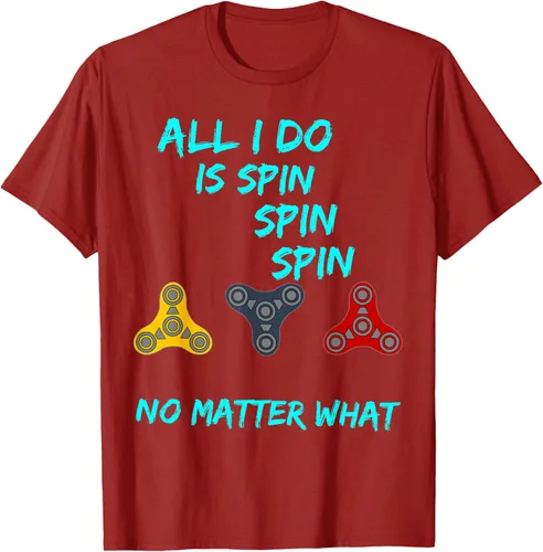 Miniatura 16 de Fidget Spinner All I Do is Spin Fun T-Shirt