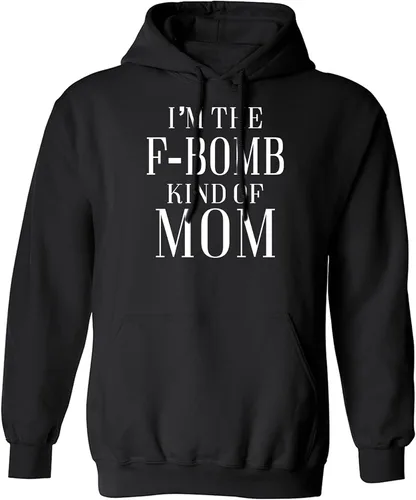 Miniatura 15 de zerogravitee Sudadera con capucha para adulto con texto en inglés "I'm the F-Bomb kind of Mom