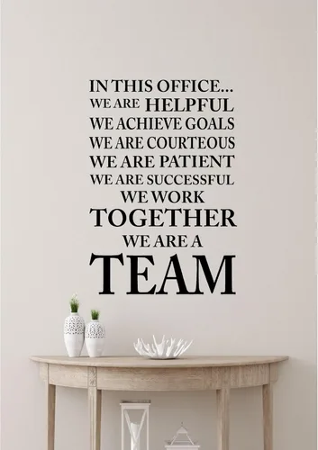In This Office We are Helpful we Achieve Goals We Work Together We are a Team Classroom Sport Football Cute Inspirador Family Love - Arte de pared