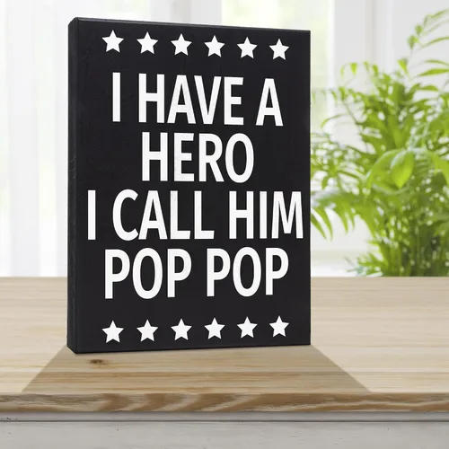 Miniatura 5 de Letrero de madera Pop Pop con texto en inglés "I Have a Hero I Call Him