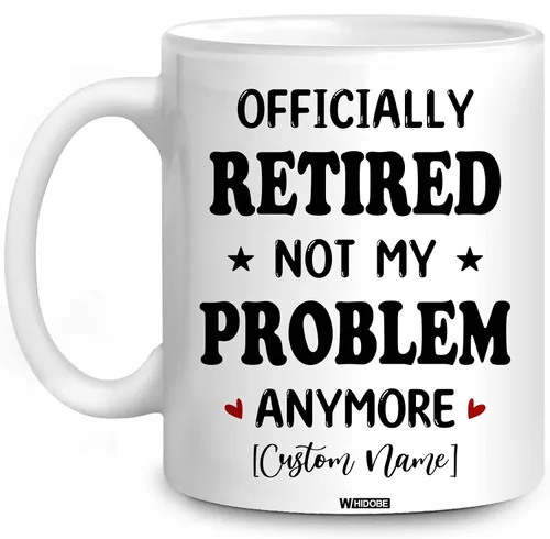Miniatura 17 de WHIDOBE Taza de jubilación divertida personalizada con texto en inglés "Retired Not My Problem Any", taza para mujeres, hombres, papá, mamá, taza