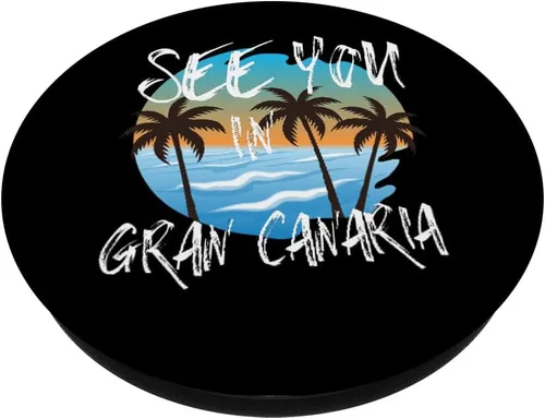 Miniatura 2 de See you in Gran Canaria Spain island vacation Canaries PopSockets Swappable PopGrip