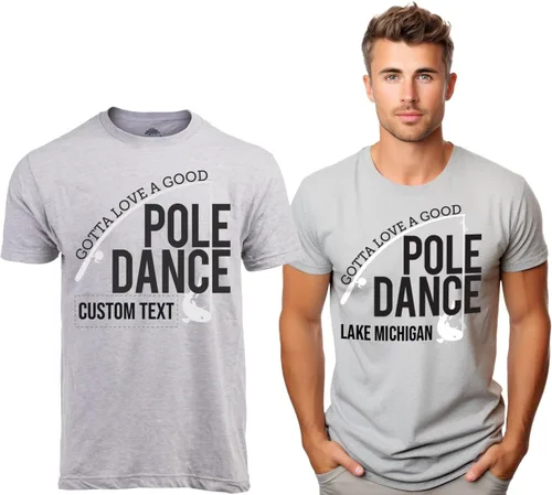 Miniatura 4 de Ann Arbor T-Shirt Co. Gotta Love un buen Pole Dance Funny caña de pesca humor pescador playera Unisex
