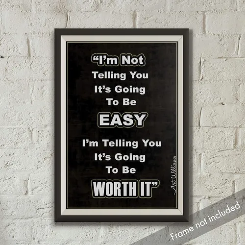 Miniatura 2 de Póster con texto en inglés "I Not Telling You Its Going to Be Easy 12 pulgadas x 18 pulgadas Aula educativa inspiradora motivacional JSC105