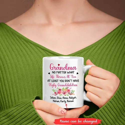 Miniatura 2 de Taza de café con texto en inglés "Grandma No Matter How Hard Life Gets At Least You Do Not Have Ugly Grandchildren - Taza de café para abuela, taza