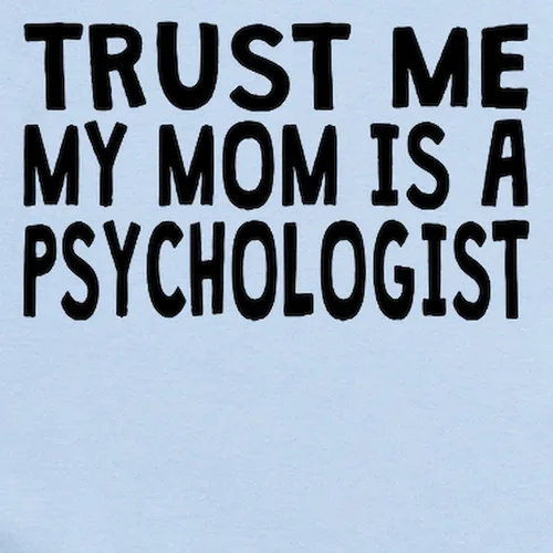 Miniatura 2 de CafePress Trust Me My Mom Is A Psychologist - Traje de cuerpo lindo para bebé