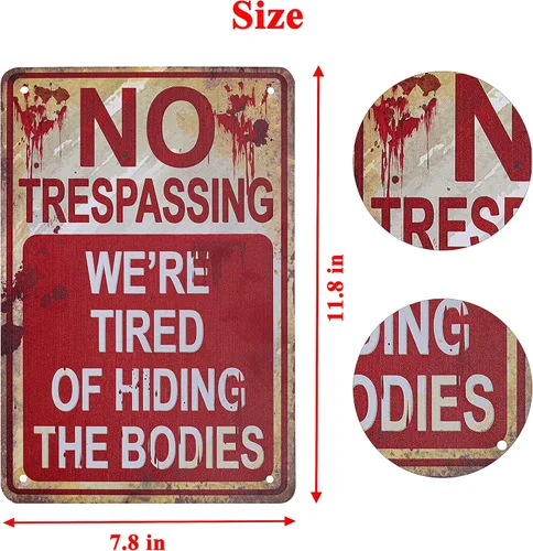 Miniatura 3 de Letreros metálicos de Halloween No Trespassing We're Tired of Hiding the Bodies Letrero de metal retro a la moda chic divertido letrero de metal
