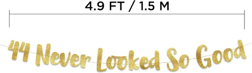 Miniatura 4 de Cartel dorado con purpurina preencordada del número 44 «Never Looked So Good» – Decoraciones de cumpleaños 44 y aniversario para hombres y mujeres