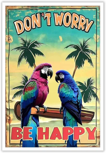 Póster de decoración de bar Tiki con texto en inglés "Don't Worry, Be Happy Parroth", póster hawaiano para decoración del hogar, adecuado para Multi
