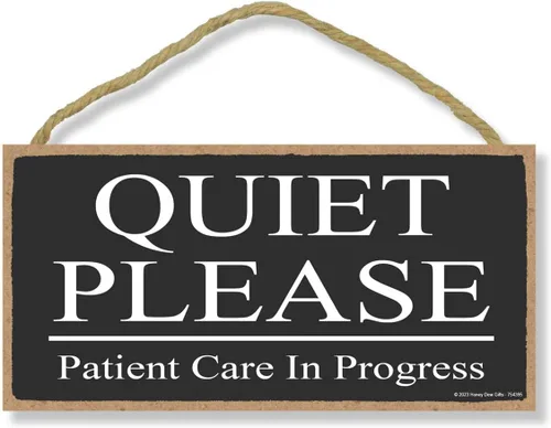 Honey Dew Gifts, Quiet Please Patient Care in Progress, 10 x 5 pulgadas, decoración de oficina de terapia, colgador de puerta, letreros de madera