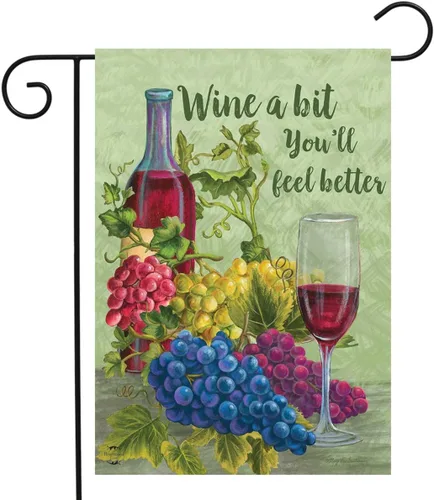 Wine a Bit You'll Feel Better - Bandera de jardín con uvas y vino de 12.5 x 18 pulgadas Briarwood Lane Vino un poco