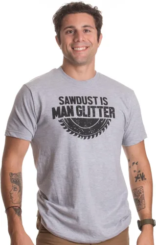 Miniatura 2 de Sawdust is Man Glitter Divertida camiseta de humor para trabajar la madera para trabajar la madera