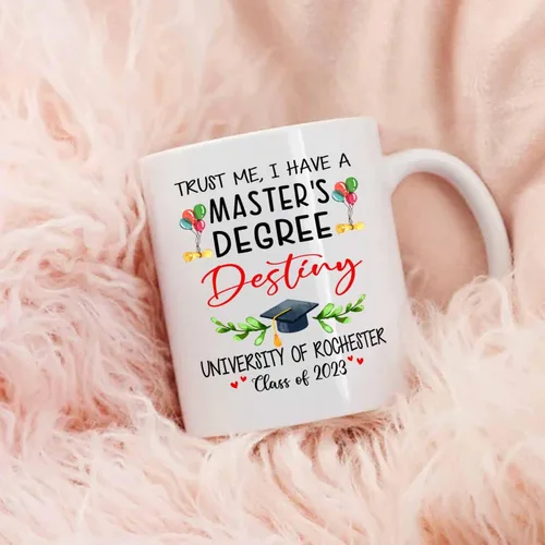 Miniatura 4 de Taza de viaje de graduación personalizada, Trust Me I Have A Master's Degree Destiny - Taza de café blanca, taza de café de graduación de 11 onzas