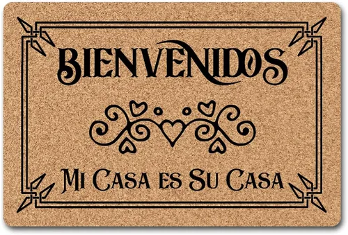 Bienvenidos Mi Casa ES Su Casa - Tapete divertido para entrada con respaldo antideslizante para interiores y exteriores, tapete decorativo para el