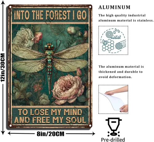 Miniatura 2 de LIUAXICIA Letreros divertidos de metal con texto en inglés «Into The Forest I go to Lose My Mind and Free My Soul Dragonfly», decoración de pared