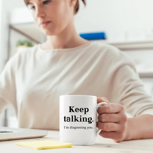 Miniatura 5 de Taza de café divertida con texto en inglés «Keep Talking I'm Diagnosing You», psicólogo, psicólogo, médico, terapeuta, psiquiatra, patólogo, terapia