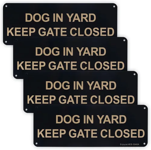 Paquete de 4 carteles con texto en inglés "Dog in Yard Keep Gate Closed", 10 x 3.5 pulgadas, aluminio libre de óxido 040, reflectante, con