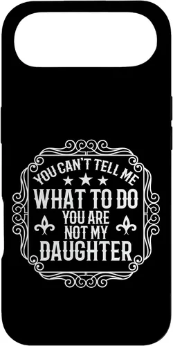 Miniatura 26 de You're Not My Daughters Funny Sayings for Parents Jokes Case for iPhone XR