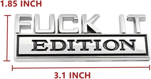 Miniatura 3 de Fuck IT Edition, emblema para el lado del coche, parte trasera, capó, puerta del maletero, 3D, para F 150, F250, F350, Silverdo, 1500, 2500, Sierra