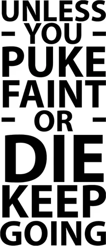 Miniatura 4 de Unless You Puke Faint or Die Keep Going - Calcomanía motivacional para pared de gimnasio, yoga, ejercicio, fitness, entrenamiento, arte de pared