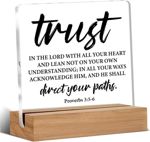 Regalos de versículo bíblico cristiano para mujeres y hombres, letrero acrílico con frase de Proverbios Trust in The Lord Scripture con soporte de