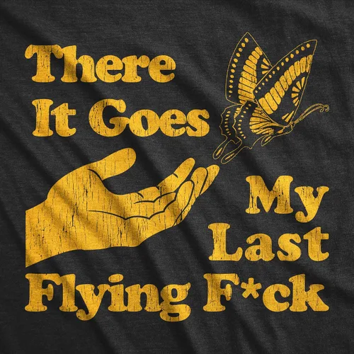 Miniatura 2 de Camiseta sarcástica divertida para hombre There Goes My Last Flying F*ck