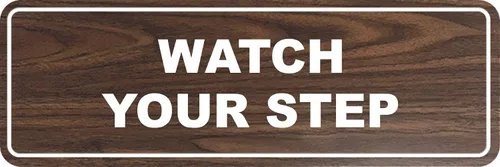 Miniatura 27 de Signs ByLITA Letrero estándar para pared o puerta con texto en inglés «Watch Your Step», señalización de salud y seguridad (negro), mediano