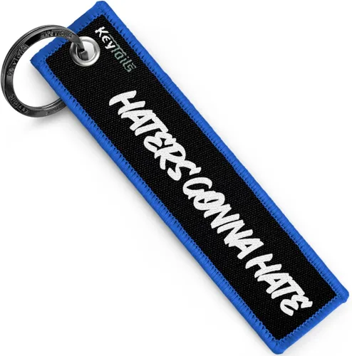 KEYTAILS Llaveros, etiqueta de calidad premium para automóviles, camiones, motocicletas, motos deportivas, scooters, ATV, UTV [HATERS GONNA HATE]